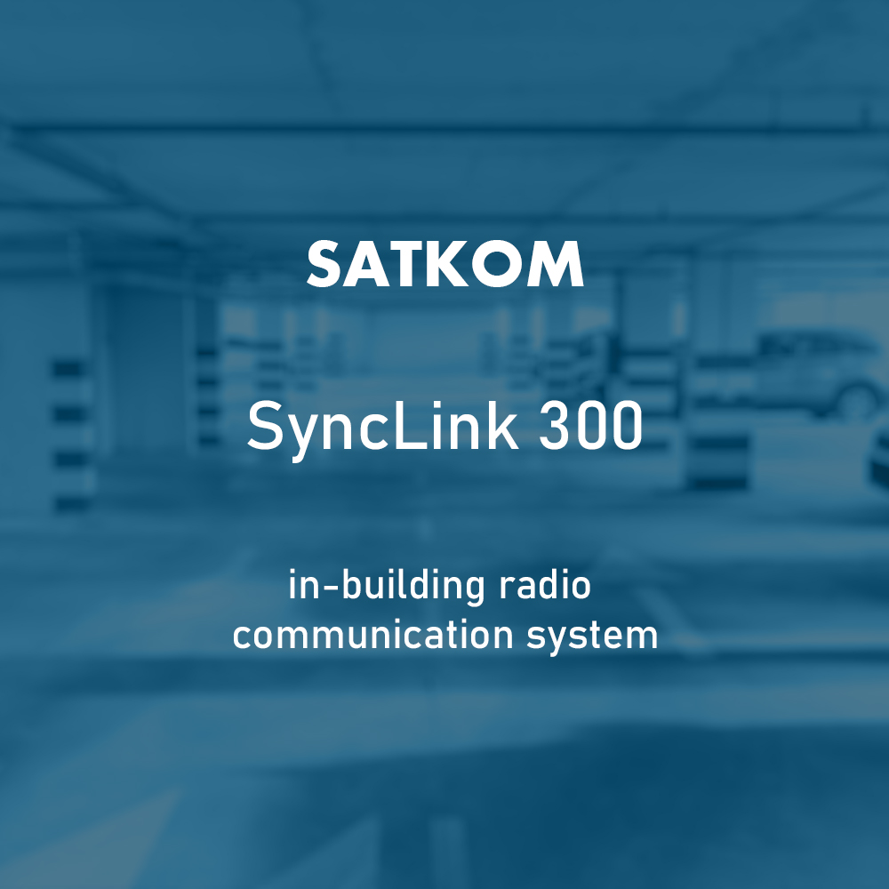 SATKOM SyncLink 300 Bina İçi Haberleşme Sistemi